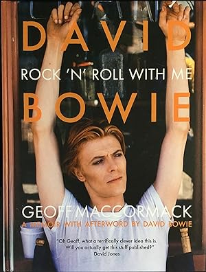 DAVID BOWIE - ROCK 'N' ROLL WITH ME (Signed by Geoff Maccormack)
