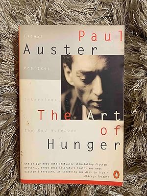 Seller image for The Art of Hunger: Essays, Prefaces, Interviews and the Red Notebook for sale by Jake's Place Books