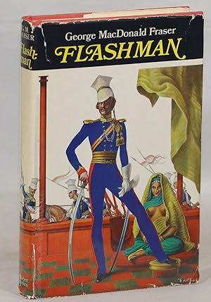 Seller image for Flashman; From the Flashman Papers 1839 - 1842 for sale by Evening Star Books, ABAA/ILAB