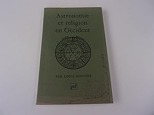 Seller image for ASTRONOMIE ET RELIGION EN OCCIDENT for sale by occasion de lire