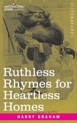 Seller image for Ruthless Rhymes for Heartless Homes (Paperback or Softback) for sale by BargainBookStores