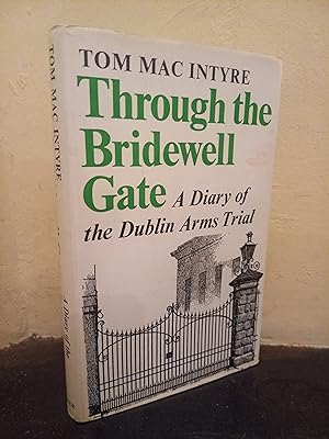 Immagine del venditore per Through the Bridewell Gate: Diary of the Dublin Arms Trial venduto da Temple Bar Bookshop