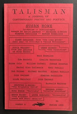 Bild des Verkufers fr Talisman : A Journal of Contemporary Poetry and Poetics 4 (Spring 1990; Susan Howe issue) zum Verkauf von Philip Smith, Bookseller