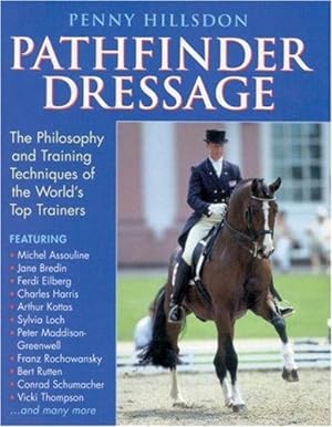Seller image for Pathfinder Dressage for sale by WeBuyBooks