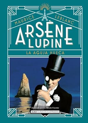 Imagen del vendedor de Arsne Lupin : La Aguja Hueca -Language: Spanish a la venta por GreatBookPrices