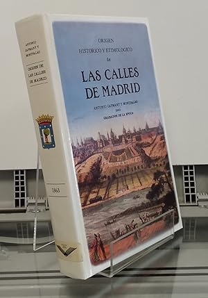 Bild des Verkufers fr Origen histrico y etimolgico de las calles de Madrid (ilustrado) zum Verkauf von Librera Dilogo