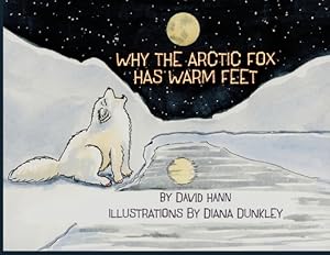 Seller image for Why The Arctic Fox Has Warm Feet (Paperback or Softback) for sale by BargainBookStores