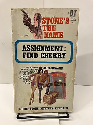 Imagen del vendedor de Assignment: Find Cherry (A Curt Stone Mystery Thriller) a la venta por Chamblin Bookmine