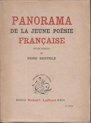 Seller image for Panorama de la jeune posie franaise . : par Ren Bertel. for sale by PRISCA