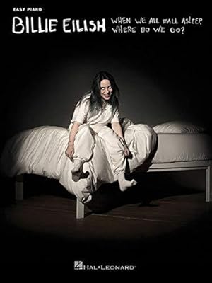 Imagen del vendedor de Billie Eilish - When We All Fall Asleep, Where Do We Go?: Easy Piano Songbook (Easy Piano Folios) a la venta por WeBuyBooks