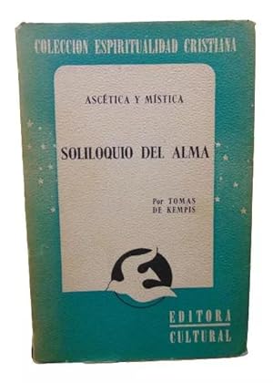 Soliloquio Del Alma Ascética Y Mística