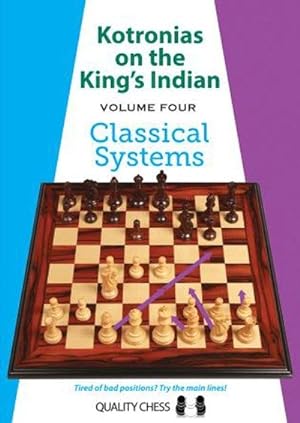 Immagine del venditore per Kotronias on the King's Indian : Classical Systems venduto da GreatBookPrices