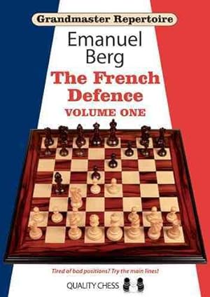 Imagen del vendedor de Grandmaster Repertoire 14, The French Defence a la venta por GreatBookPrices