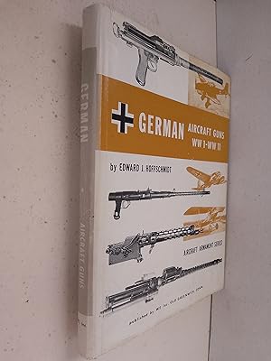 Seller image for German Aircraft Guns and Cannons WWI-WWII for sale by best books
