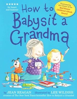 Seller image for How to Babysit a Grandma for sale by GreatBookPrices