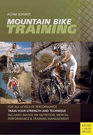 Image du vendeur pour Mountain Bike Training : For All Levels of Performance mis en vente par GreatBookPricesUK