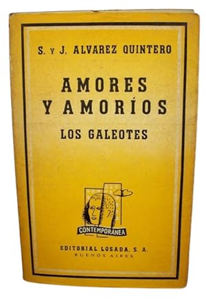 Amore Y Amoríos Los Galeotes