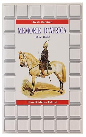 Bild des Verkufers fr MEMORIE D'AFRICA (1892-1896).: zum Verkauf von Bergoglio Libri d'Epoca