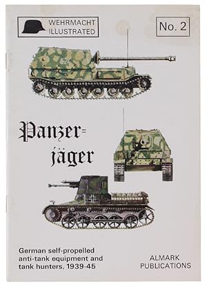 Bild des Verkufers fr PANZER-JAGER. German self propelled anti-tank guns 1939-1945. Wehrmacht Illustrated No.2: zum Verkauf von Bergoglio Libri d'Epoca