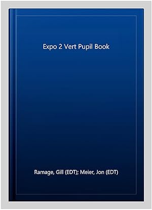 Seller image for Expo 2 Vert Pupil Book for sale by GreatBookPrices