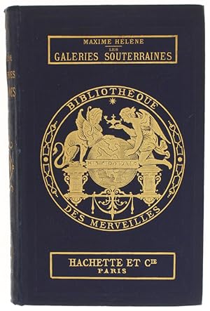 Imagen del vendedor de LES GALERIES SOUTERRAINES. Illustr de 35 vignettes sur bois.: a la venta por Bergoglio Libri d'Epoca