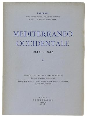 Bild des Verkufers fr IL MEDITERRANEO OCCIDENTALE 1942-1945: zum Verkauf von Bergoglio Libri d'Epoca