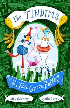 Image du vendeur pour Tindims and the Ten Green Bottles mis en vente par GreatBookPrices