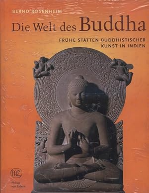 Bild des Verkufers fr Die Welt des Buddha : frhe Sttten buddhistischer Kunst in Indien. Mit Handzeichn. des Autors zum Verkauf von Versandantiquariat Ottomar Khler