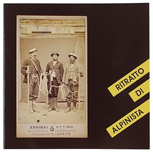 Seller image for RITRATTO DI ALPINISTA: for sale by Bergoglio Libri d'Epoca