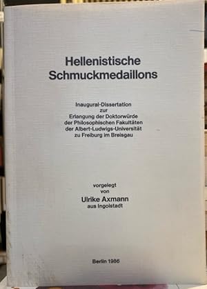 Hellenistische Schmuckmedaillons. Dissertation.