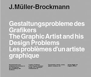 Immagine del venditore per Gestaltungsprobleme Des Grafikers/the Graphic Artist and His Design Problems/Les Problemes D'UN Artiste Graphique venduto da GreatBookPrices
