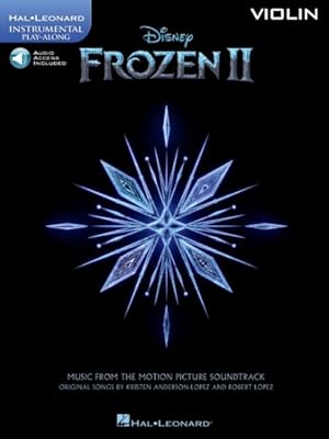 Seller image for Frozen 2 Violin Play-along : Music from the Motion Picture Soundtrack: Includes Downloadable Audio for sale by GreatBookPrices