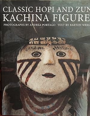 Seller image for Classic Hopi and Zuni Kachina Figures for sale by Snowden's Books