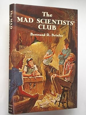 Seller image for The Mad Scientists' Club for sale by Bookworks [MWABA, IOBA]