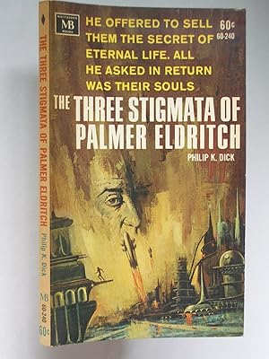 Seller image for The Three Stigmata of Palmer Eldritch for sale by Bookworks [MWABA, IOBA]