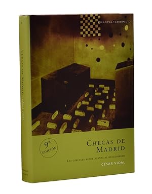 Imagen del vendedor de CHECAS DE MADRID. LAS CRCELES REPUBLICANAS AL DESCUBIERTO a la venta por Librera Monogatari