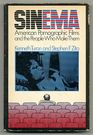 Bild des Verkufers fr Sinema: American Pornographic Films and the People Who Make Them zum Verkauf von Between the Covers-Rare Books, Inc. ABAA