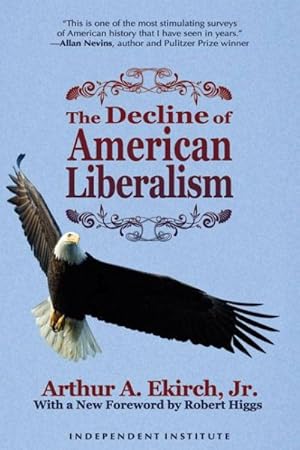 Imagen del vendedor de Decline of American Liberalism a la venta por GreatBookPricesUK