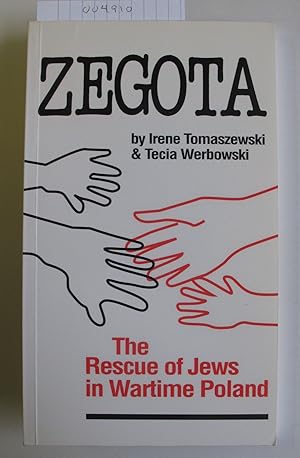Bild des Verkufers fr Zegota | The Rescue of Jews in Wartime Poland zum Verkauf von The People's Co-op Bookstore