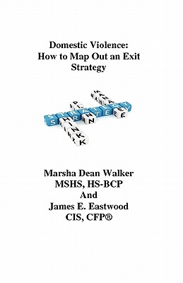 Seller image for Domestic Violence: How To Map Out an Exit Strategy (Paperback or Softback) for sale by BargainBookStores