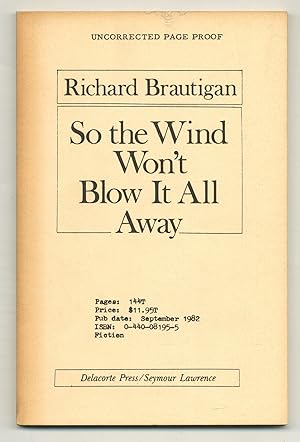 Seller image for So the Wind Won't Blow It All Away for sale by Between the Covers-Rare Books, Inc. ABAA