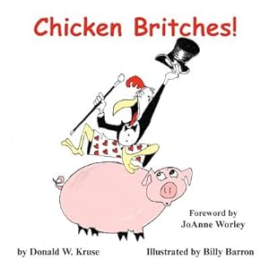Seller image for Chicken Britches! (Paperback or Softback) for sale by BargainBookStores