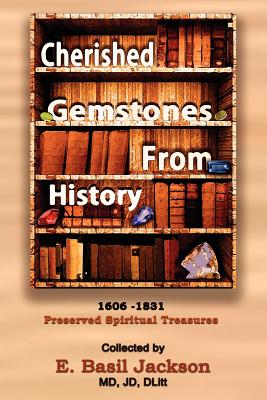 Seller image for Cherished Gemstones from History: 1606 - 1831 Preserved Spiritual Treasure (Paperback or Softback) for sale by BargainBookStores