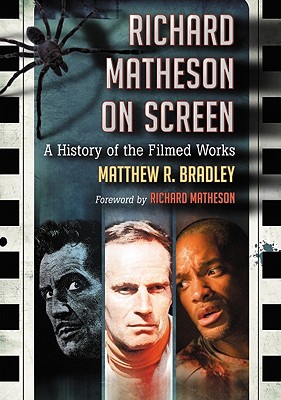 Seller image for Richard Matheson on Screen: A History of the Filmed Works (Paperback or Softback) for sale by BargainBookStores