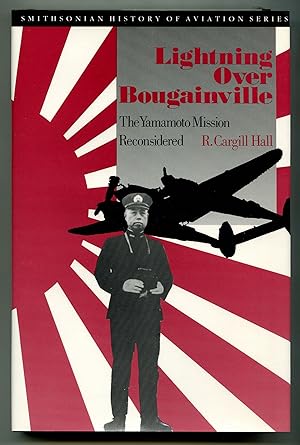 Imagen del vendedor de Lightning Over Bougainville: The Yamamoto Mission Reconsidered (Smithsonian History of Aviation Series) a la venta por Between the Covers-Rare Books, Inc. ABAA