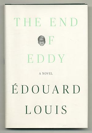 Bild des Verkufers fr The End of Eddy zum Verkauf von Between the Covers-Rare Books, Inc. ABAA