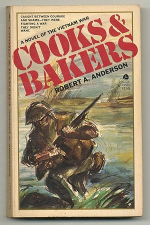 Bild des Verkufers fr Cooks & Bakers: A Novel of the Vietnam War zum Verkauf von Between the Covers-Rare Books, Inc. ABAA