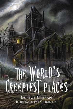 Imagen del vendedor de World's Creepiest Places a la venta por GreatBookPrices