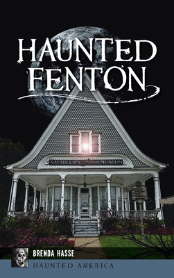 Seller image for Haunted Fenton (Hardback or Cased Book) for sale by BargainBookStores
