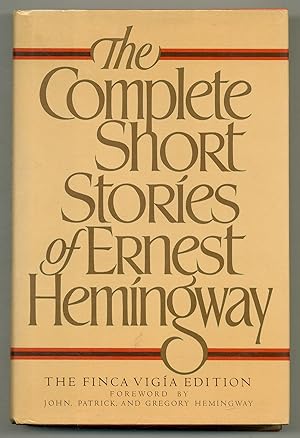 Seller image for The Complete Short Stories of Ernest Hemingway: The Finca Viga Edition for sale by Between the Covers-Rare Books, Inc. ABAA